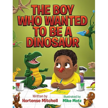 The Boy Who Wanted to be a Dinosaur