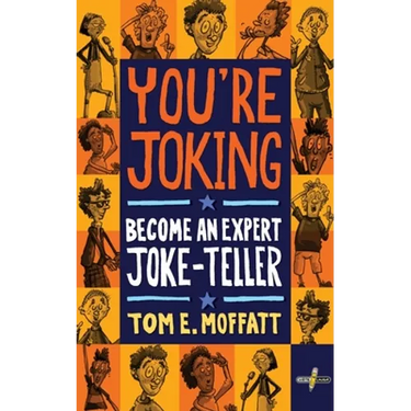 You're Joking: Become an Expert Joke-Teller