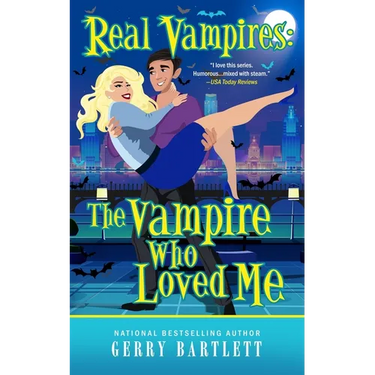 Real Vampires: The Vampire Who Loved Me