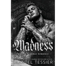 Madness