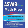 ASVAB Math Prep 2020-2021: The Most Comprehensive Review and Ultimate Guide to the ASVAB Math Test