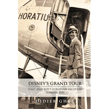 Disney's Grand Tour: Walt and Roy's European Vacation, Summer 1935