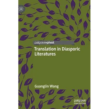 Translation in Diasporic Literatures