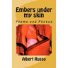 Embers under my skin
