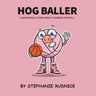 Hog Baller: Basketball Story About Sharing The Ball