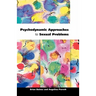 Psychodynamic Approaches to Sexual Problems