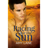 Racing for the Sun: Volume 1