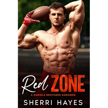 Red Zone: A Steamy Adult Contemporary Sports Romance