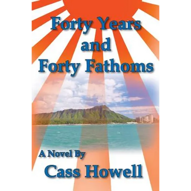 Forty Years and Forty Fathoms