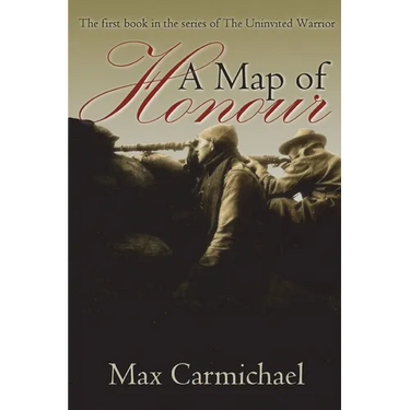 A Map of Honour: A World War One Spy Thriller