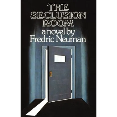 The Seclusion Room