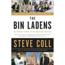 The Bin Ladens: An Arabian Family in the American Century