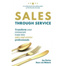 Sales Through Service: Transform your restaurant team into Sales and Service professionals