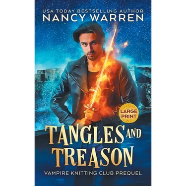 Tangles and Treason (Large Print): A Paranormal Cozy Mystery