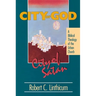 City of God, City of Satan: A Biblical Theology of the Urban City