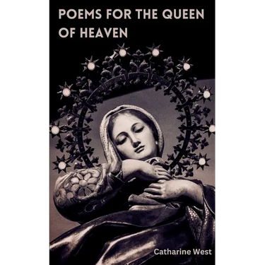 Poems for the Queen of Heaven