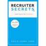 Recruiter Secrets: Insider Tips for Your Job Search