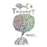 Once One's Thought