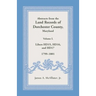 Abstracts from the Land Records of Dorchester County, Maryland, Volume L: 1799-1801
