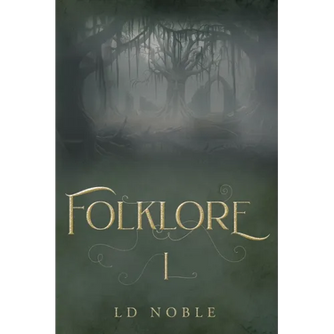Folklore: A Saga Book One