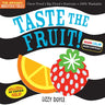 Indestructibles (the Original): Taste the Fruit! (High Color High Contrast): Chew Proof - Rip Proof - Nontoxic - 100% Washable (Book for Babies, Newbo