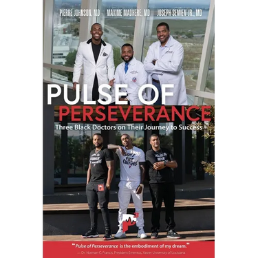 Pulse of Perseverance: Three Black Doctors on Their Journey to Success
