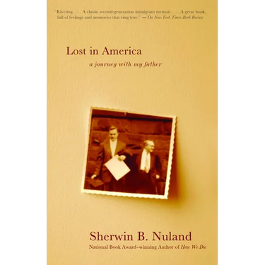 Lost in America: A Journey with My Father