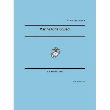 Marine Rifle Squad (Marine Corps Warfighting Publication 3-11.2)