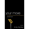 Your Move Bible Study Participant's Guide: Four Questions to Ask When You Don't Know What to Do
