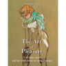 The Art Of Pleasure: Eroticism, myth, and the celebration of sensual beauty