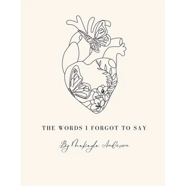 The Words I Forgot to Say