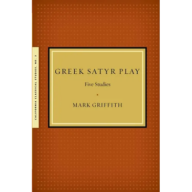 Greek Satyr Play: Five Studies
