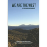 We are the West: A Colorado Anthology