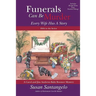 Funerals Can Be Murder: Every Wife Has a Story