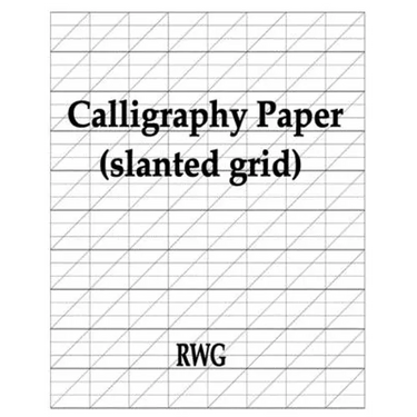 Calligraphy Paper (slanted grid): 200 Pages 8.5" X 11"