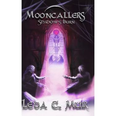 Mooncallers: Shadows Burn