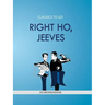 Right Ho, Jeeves