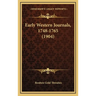 Early Western Journals, 1748-1765 (1904)