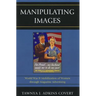 Manipulating Images: World War II Mobilization of Women through Magazine Advertising