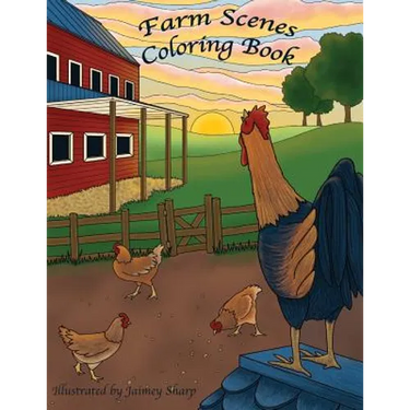 Farm Scenes Coloring Book: Country Scenes, Barns, Farm Animals For Adults To Color