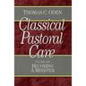 Classical Pastoral Care