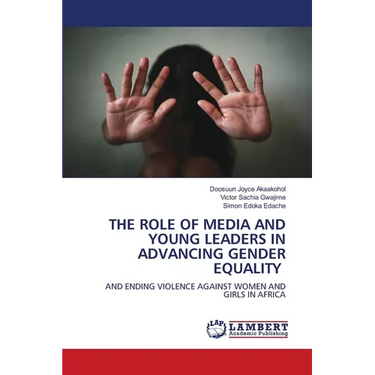 The Role of Media and Young Leaders in Advancing Gender Equality