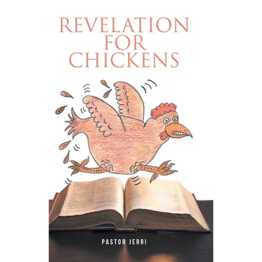 Revelation for Chickens