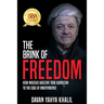 The Brink of Freedom: How Masoud Barzani took Kurdistan to the edge of independence