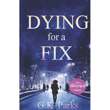Dying for a Fix