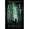 Lost Shift: The Wolves of Arcadia Bay