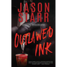 Outlawed Ink