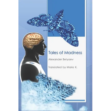 Tales of Madness