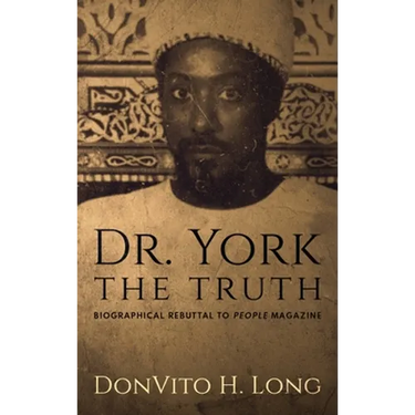 Dr. York - The Truth: Biographical Rebuttal To People Magazine