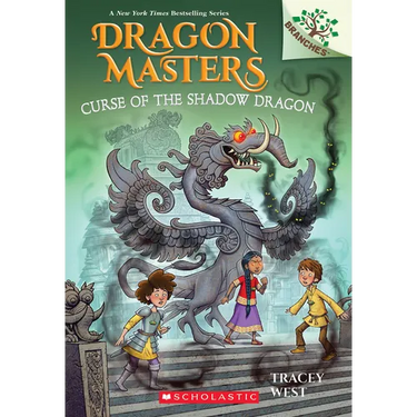Curse of the Shadow Dragon: A Branches Book (Dragon Masters #23): Volume 23